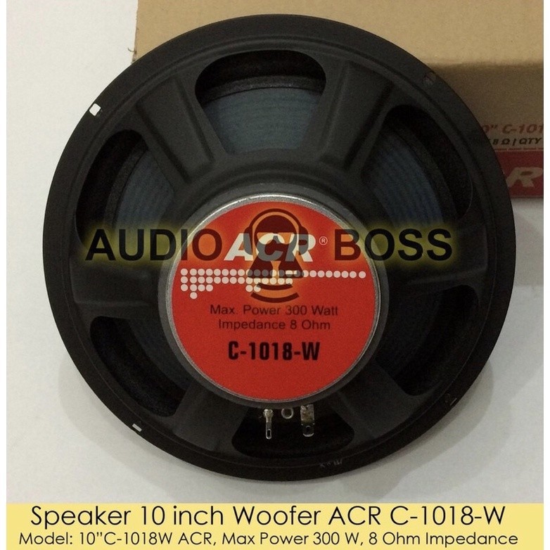 Speker ACR 10 inch Woofer C - 1018 - W 300 Watt