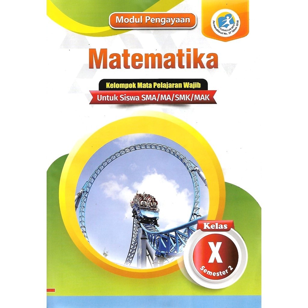 

Buku LKS Matematika Kelas 10 SMA/MA/SMK/MAK Semester 2 Kurikulum 2013