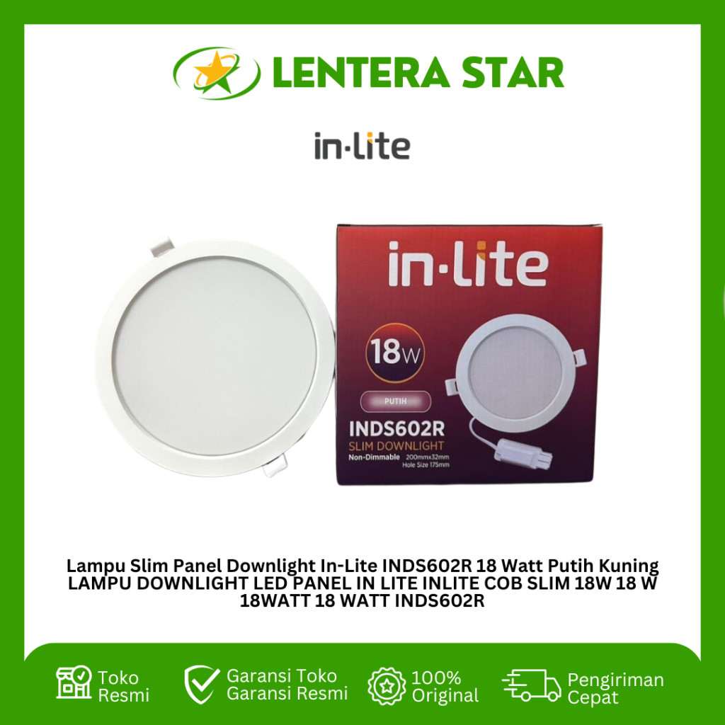 Lampu Slim Panel Downlight In-Lite INDS602R 18 Watt Putih Kuning LAMPU DOWNLIGHT LED PANEL IN LITE