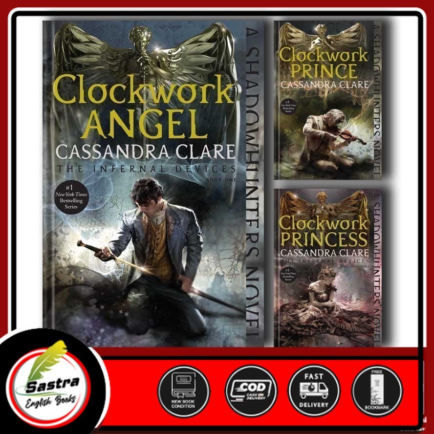 The Infernal Devices (3 book series) : Clockwork Angel, Prince, Princess by Cassandra Clare