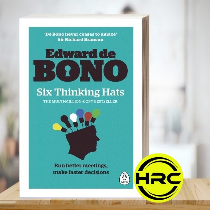 Six Thinking Hats Edward de Bono