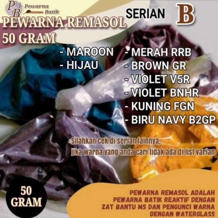 

PEWARNA REMASOL 50 GRAM UNTUK PEWARNA BATIK PEWARNA TIEDYE SERIAN (B)