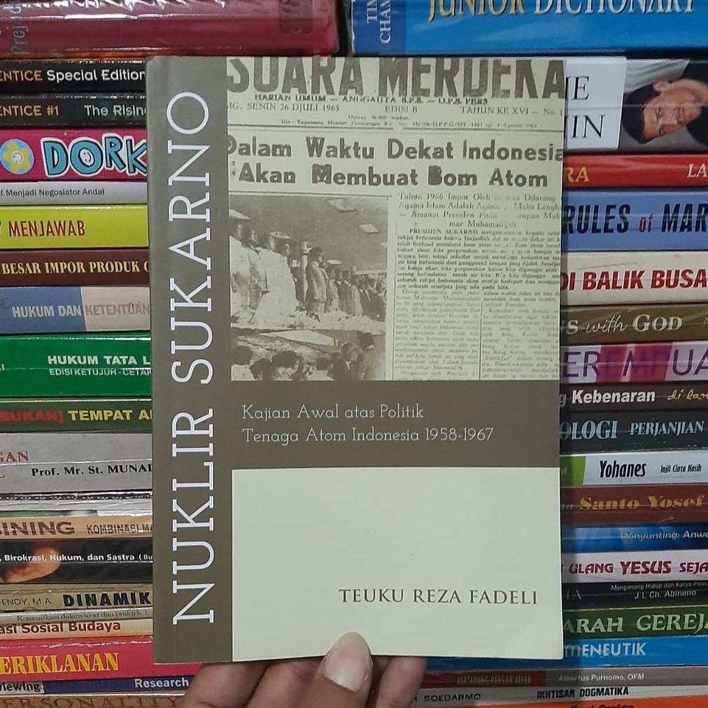 nuklir sukarno soekarno by teuku reza fadeli ORIGINAL