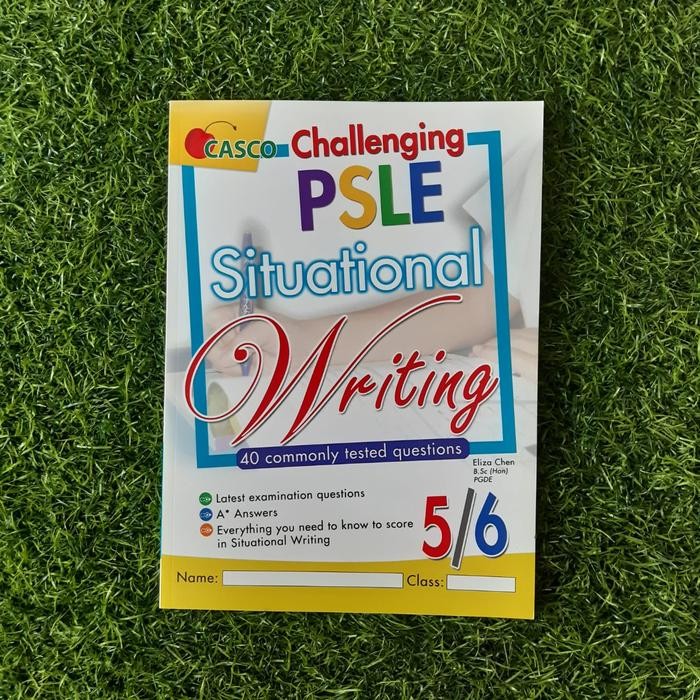 

Challenging PSLE Situational