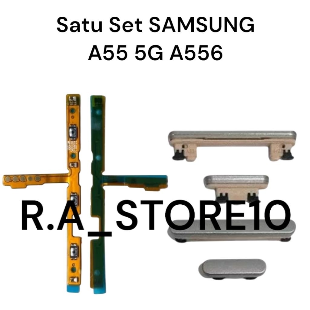 Satu Paket SAMSUNG A55 5G A556 | Flexi Flexibel Flexible Fleksibel On Off Volume + Tombol Luar Power