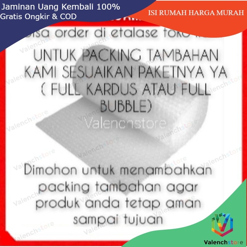 

tambahan packing aman full bubble atau full kardus