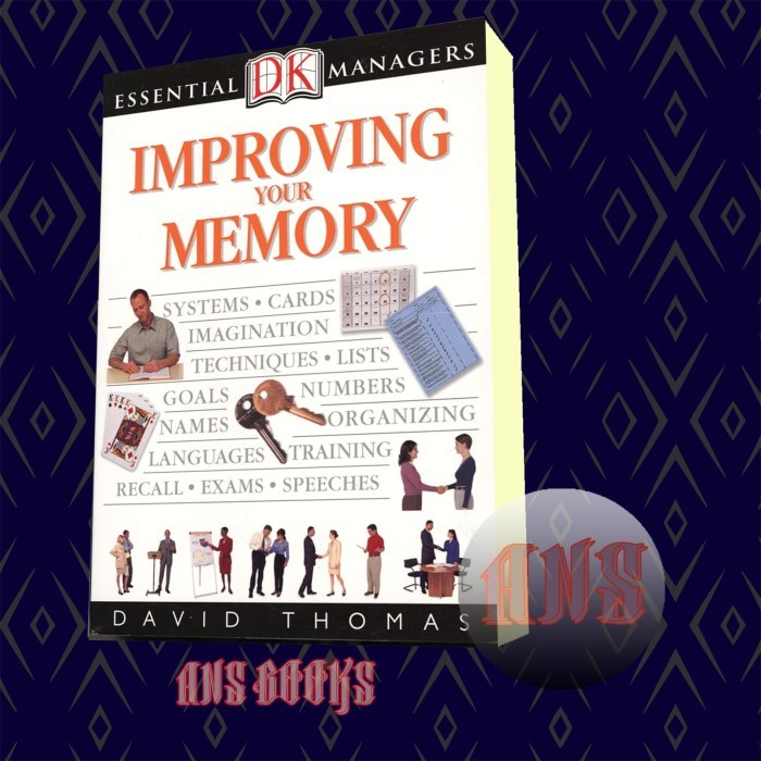 Improving Your Memory (Dk Essential Managers) David Thomas