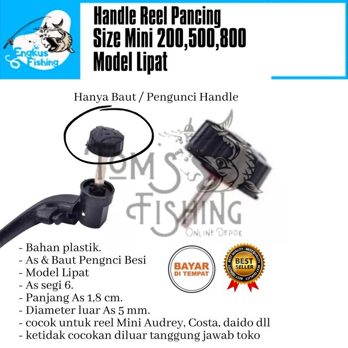 Handle Reel Pancing Reel Mini 200 - 800 Audrey, Costa, Daido Plastik - Baut Pengunci