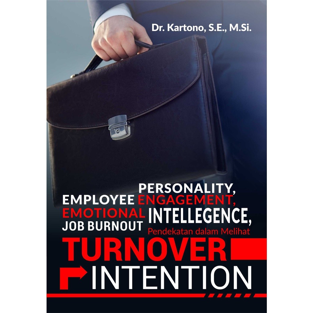 Buku Personality, Employee Engagement, Emotional Intellegence, Job Burnout Pendekatan dalam Melihat 