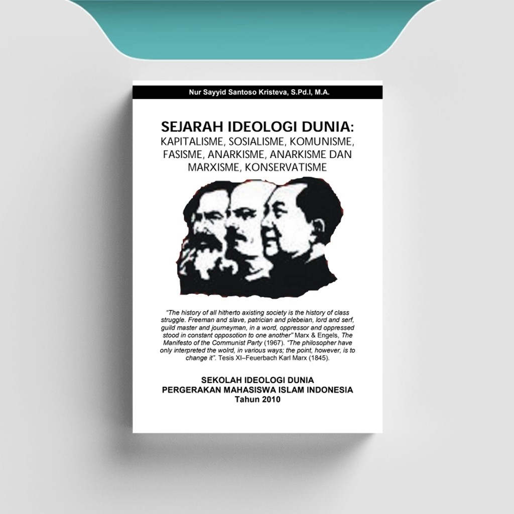 

[ID2059] Sejarah Ideologi Dunia (Kapitalisme, Sosialisme, Komunisme, Fasisme, Anarkisme, Anarkisme & Marxisme, Konservatisme)