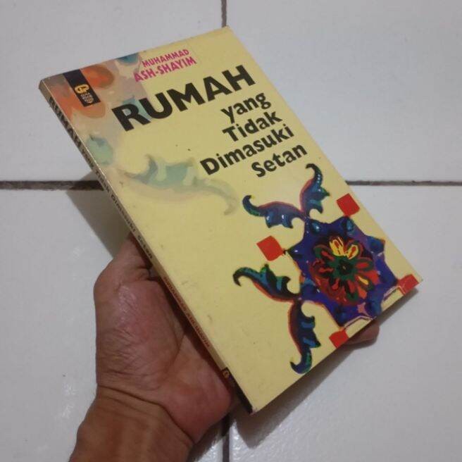 RUMAH YANG TIDAK DIMASUKI SETAN Muhammad Ash Shayim Original Bekas