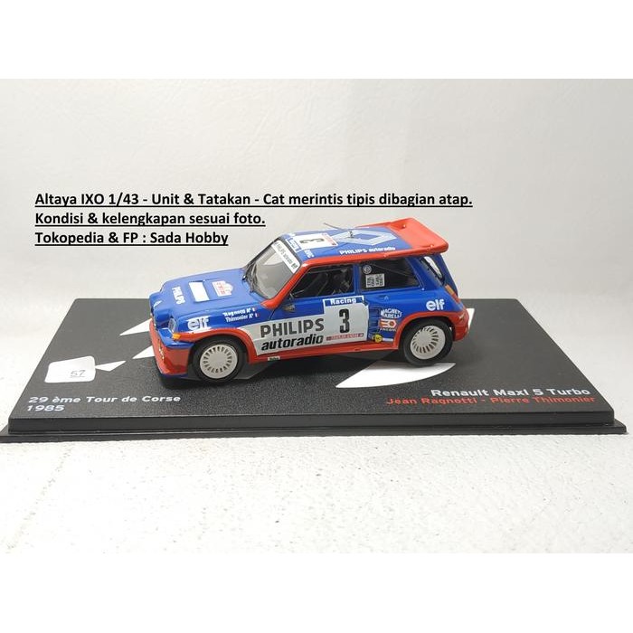IP3... DeAgostini Altaya 1/43 Renault Maxi 5 Turbo Biru 29 Eme Tour de Corse 3 Jean Ragnotti 2ND