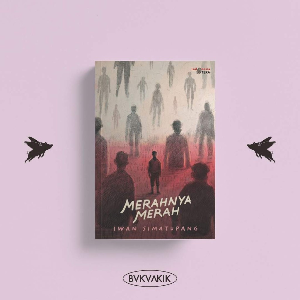 Merahnya Merah - Iwan Simatupang