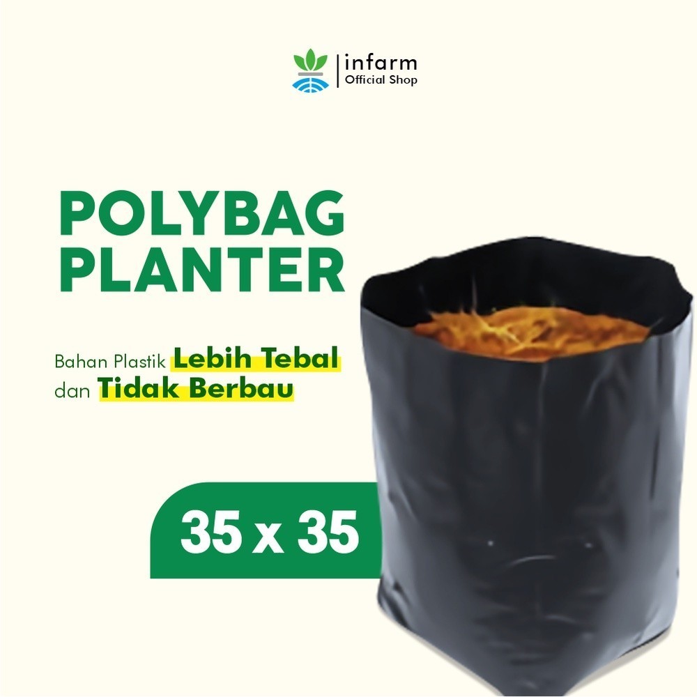 INFARM - Polybag Ukuran 35X35 Polibag Eceran Poly Bag Tebal Polybag Satuan Lentur dan Lebih tahan la