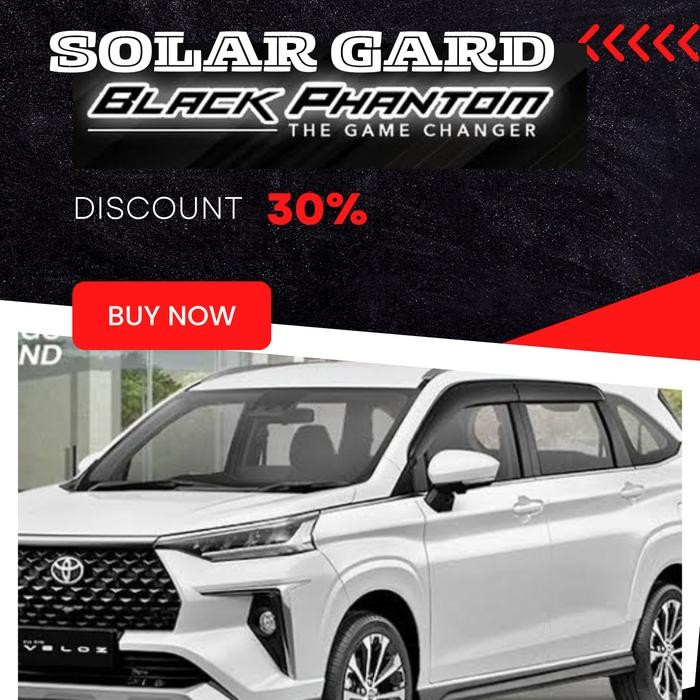 Kaca Film Solar Gard Black Phantom Full Mobil (Depan/Samping/Belakang)Toyota Avanza Veloz - Xenia
