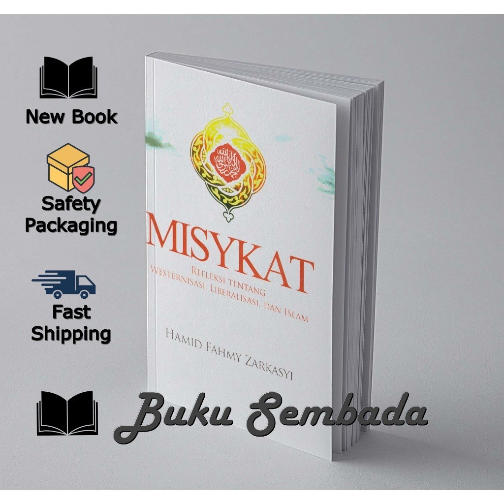 Misykat -Hamid Fahmi Zarkasyi