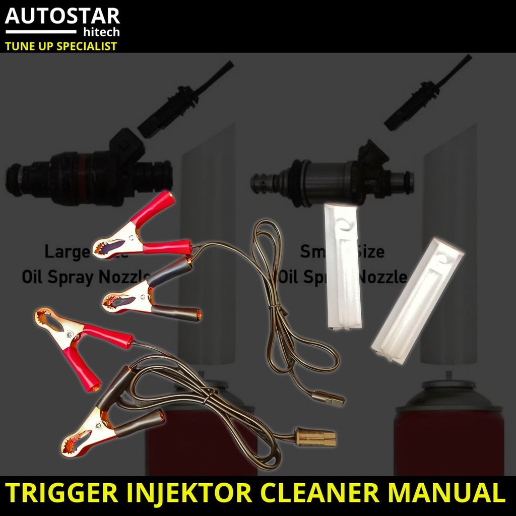 ALAT TRIGGER INJECTOR CLEANER PEMBERSIH INJEKTOR MOTOR MOBIL  SET CLEANING TUNE UP INJEKSI