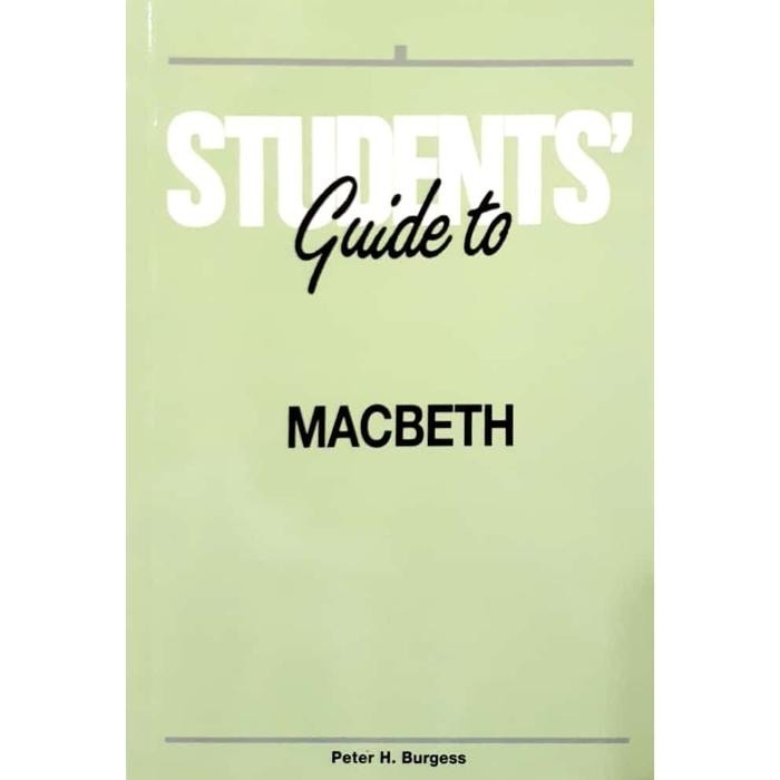 

Students' Guide to Macbeth