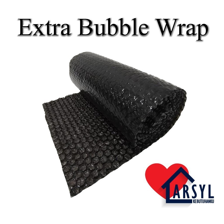 

Extra Bubble Wrap