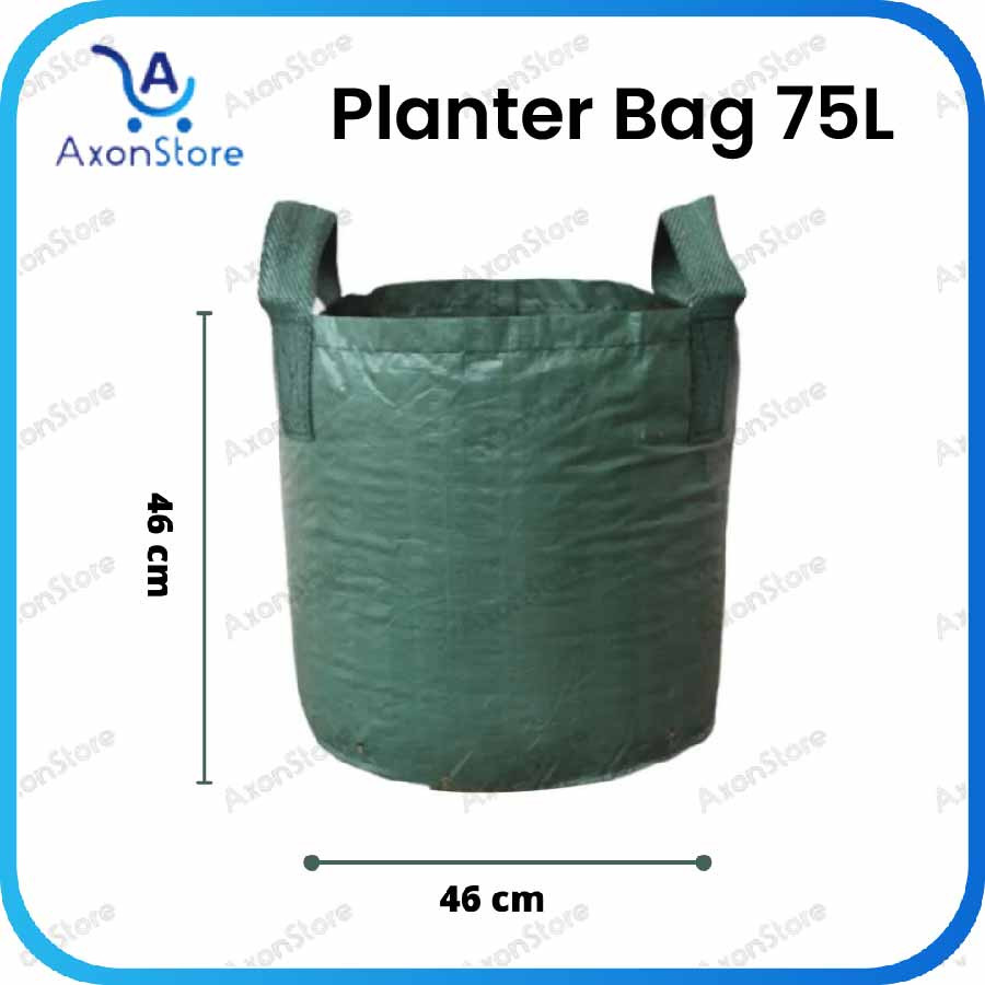 EasyGrow Planter Bag 75L Easy Grow 46 x 46 cm Tebal Pot Tanaman Polibag 75 Liter Kantong Karung