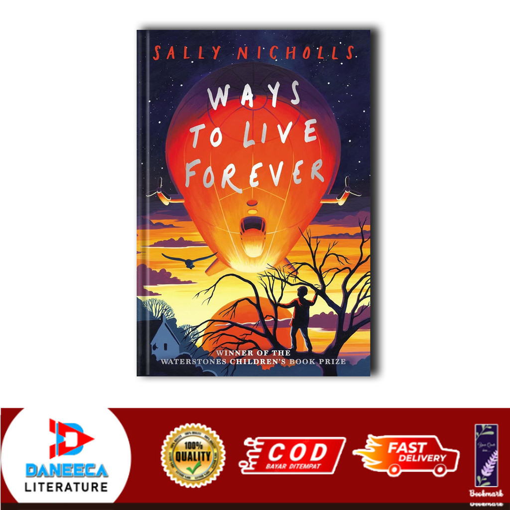 Ways to Live Forever by Sally Nicholls (English)