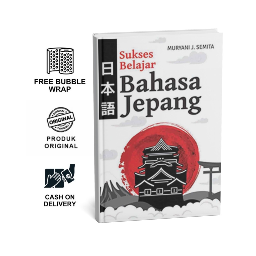 Buku Nonfiksi Sukses Belajar Bahasa Jepang - Muryani J Semita Anak Hebat Indonesia