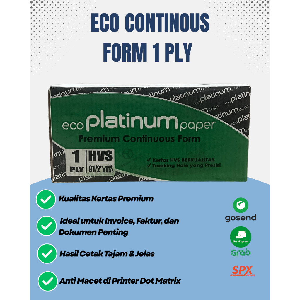 

Eco Continuous Form 1 Ply dan 1 Ply bagi 2 ukuran 9½ x 11 merk PLATINUM Kertas Faktur Invoice