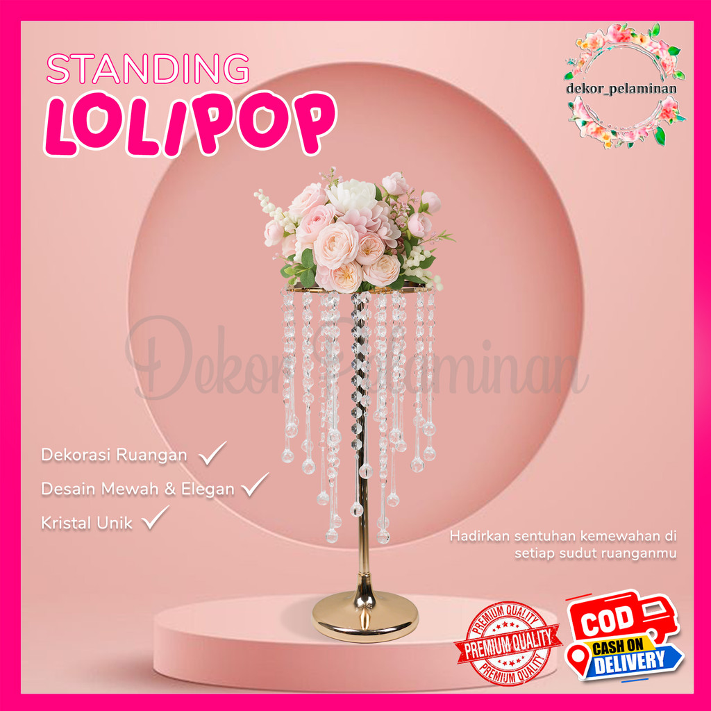 (DP) VAS BUNGA STANDING LOLIPOP | DEKORASI PELAMINAN | HIASAN MEJA MEWAH | DECOR WEDDING SURABAYA