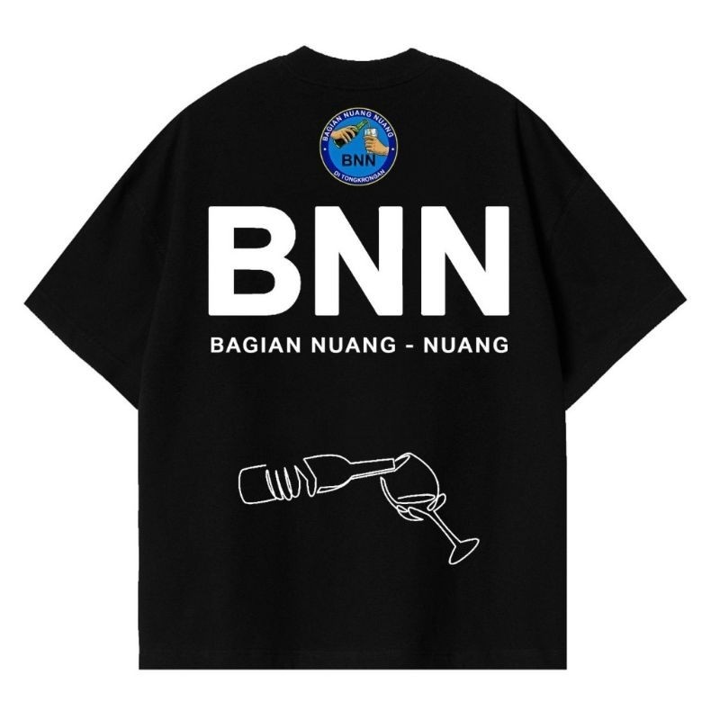 KAOS MEME BNN BAGIAN NUANG NUANG BAJU DISTRO PRIA WANITA
