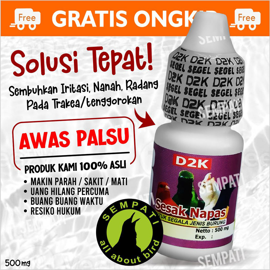 SEMPATI SESAK NAPAS D2K OBAT BURUNG SAKIT GANGGUAN PERNAFASAN DLL