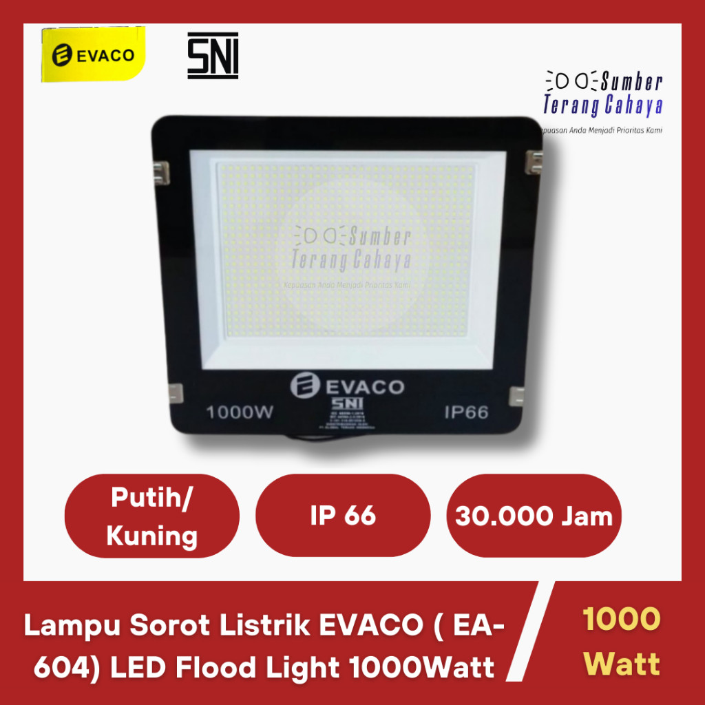 Evaco Lampu Sorot LED 1000 Watt / KAP SOROT LED 1000W SNI