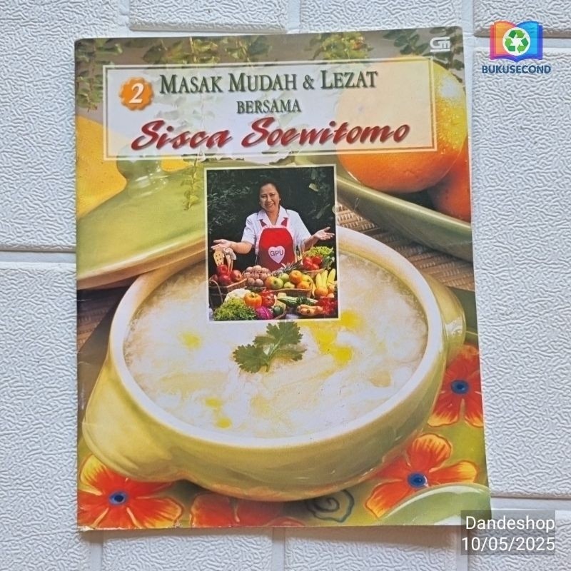 (BEKAS) Masak Mudah & Lezat bersama Sisca Soewitomo Buku 2 - Buku Resep Masakan