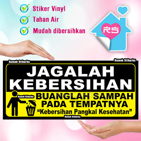 

Stiker JAGALAH KEBERSIHAN - Buang Samapah Pada tempatnya