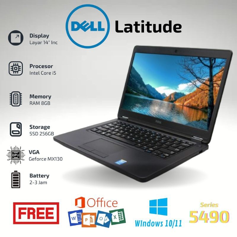 Laptop Dell Latitude 5490 Intel Core i5 RAM 16GB SSD 256GB Second Murah Berkualitas