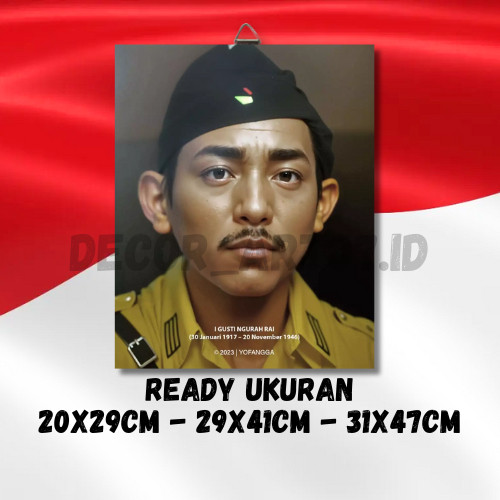 I GUSTI NGURAH RAI - FOTO PAHLAWAN NASIONAL VERSI AI BINGKAI KAYU MDF SIAP PAJANG
