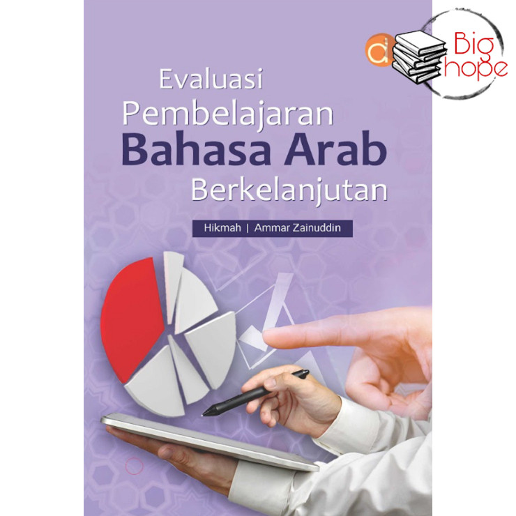 Buku Evaluasi Pembelajaran Bahasa Arab Berkelanjutan - Buku Pendidikan - FC - Deepublish