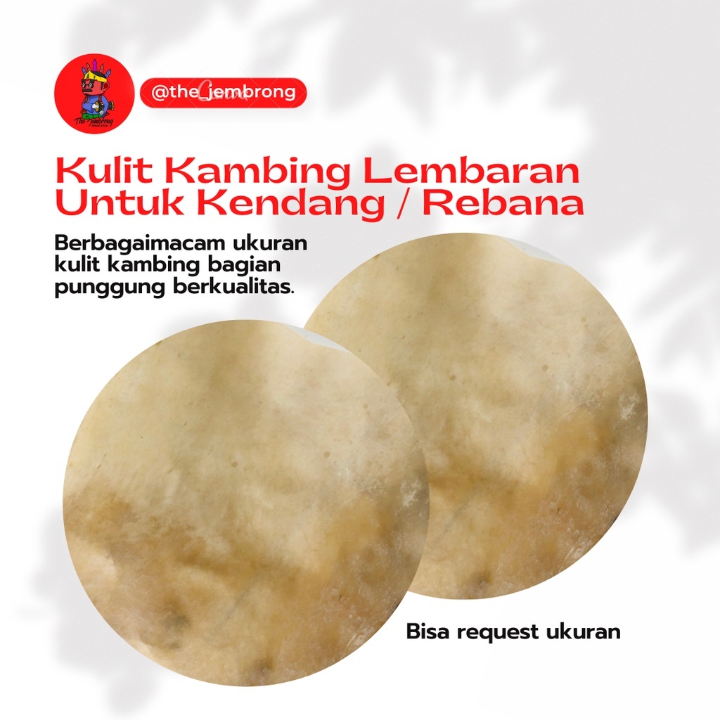 KULIT HADROH KULIT KAMBING PUNGGUNG KULIT KENDANG KULIT KETIPUNG KULIT BAS HADROH KULIT LEMBARAN KUL