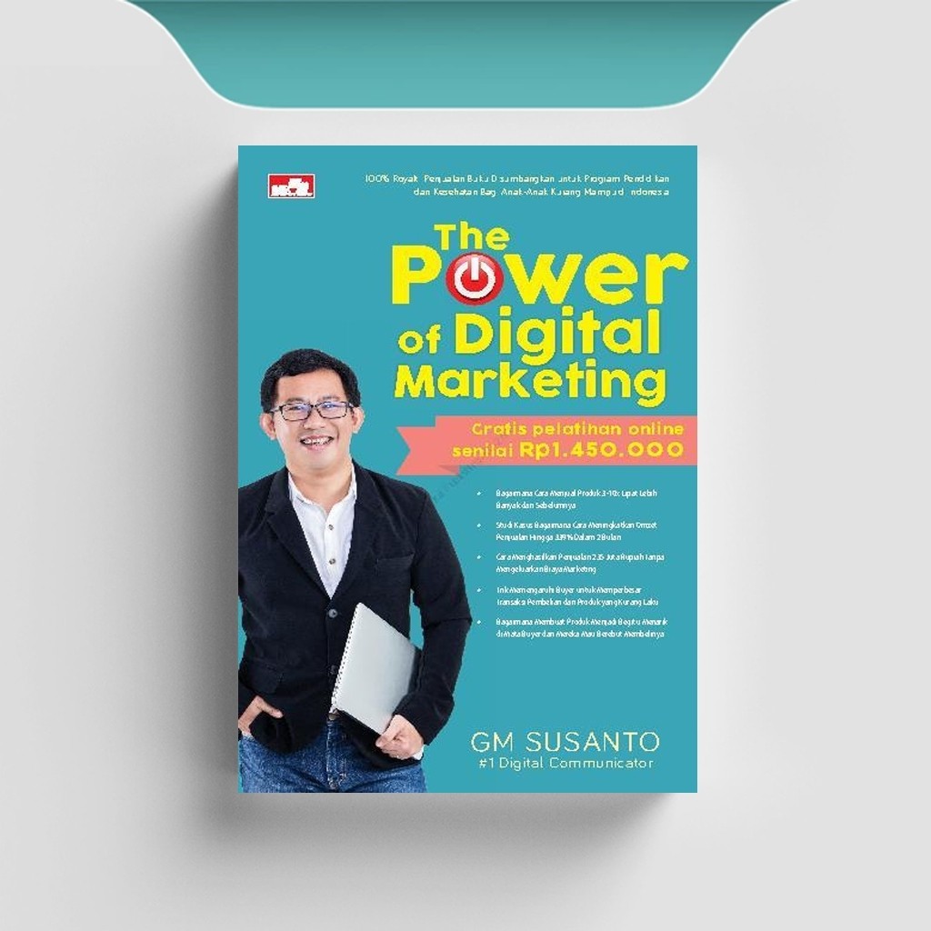 

[ID1224] The Power Of Digital Marketing - GM Susanto