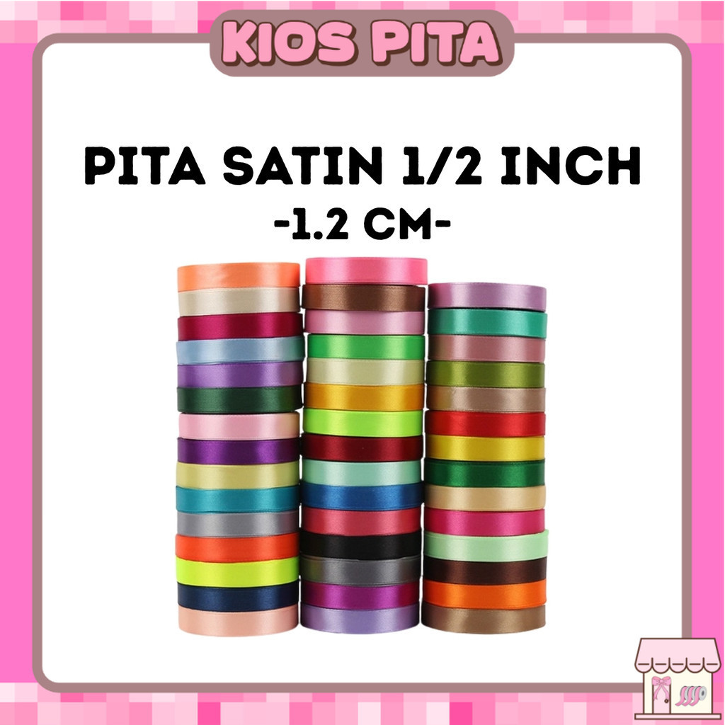 

Pita Satin 1/2 inch = 1.2 cm 1/2" 1,2cm 1/2' 1,2 cm 1,25