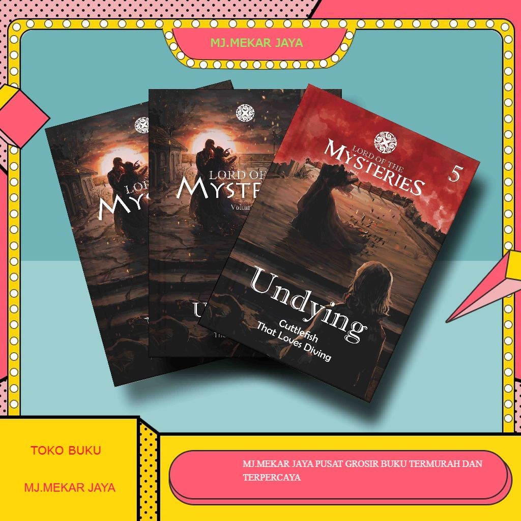 (eng) Novel Undying Vol 1-5 Lord of the Mysteries Ai Qianshui de Wuzei