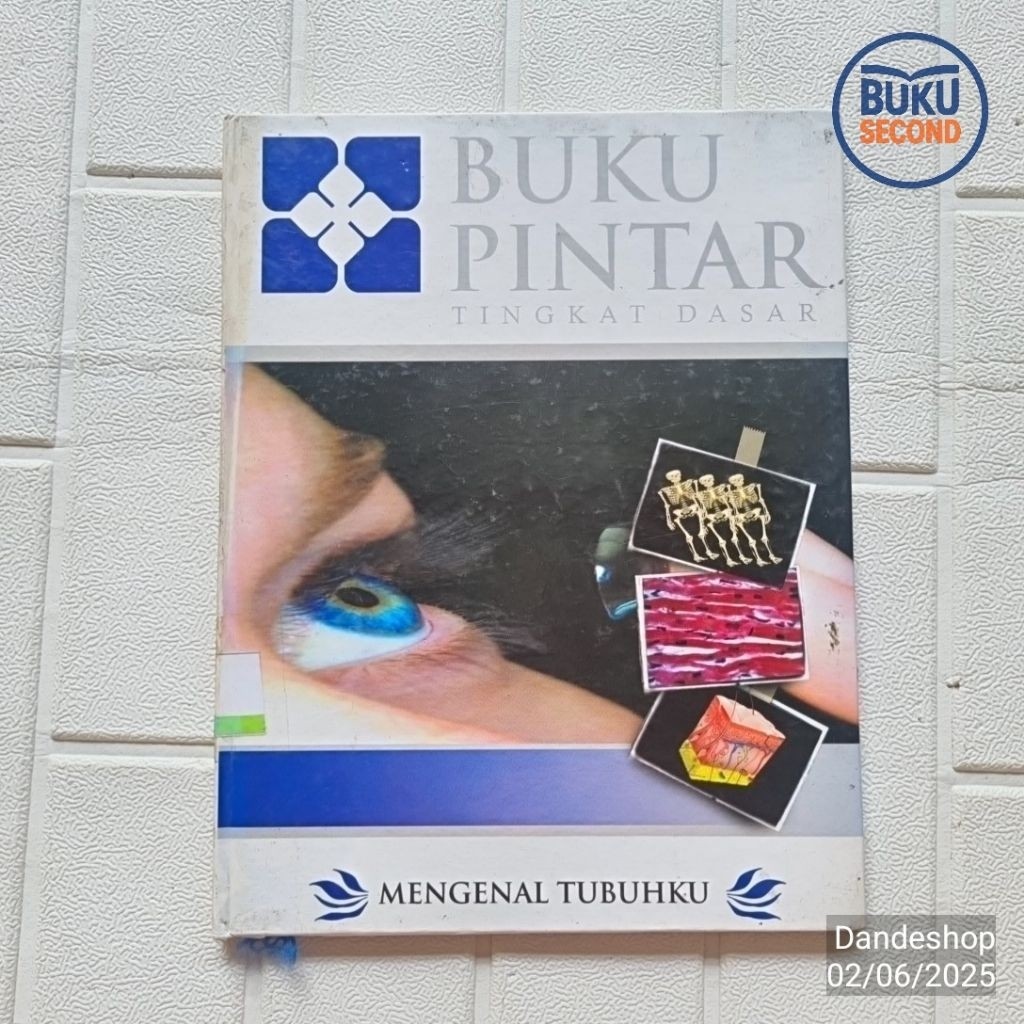 Buku Pintar Tingkat Dasar - Mengenal Tubuhku HARDCOVER - Buku Pengetahuan Anak Bekas Preloved