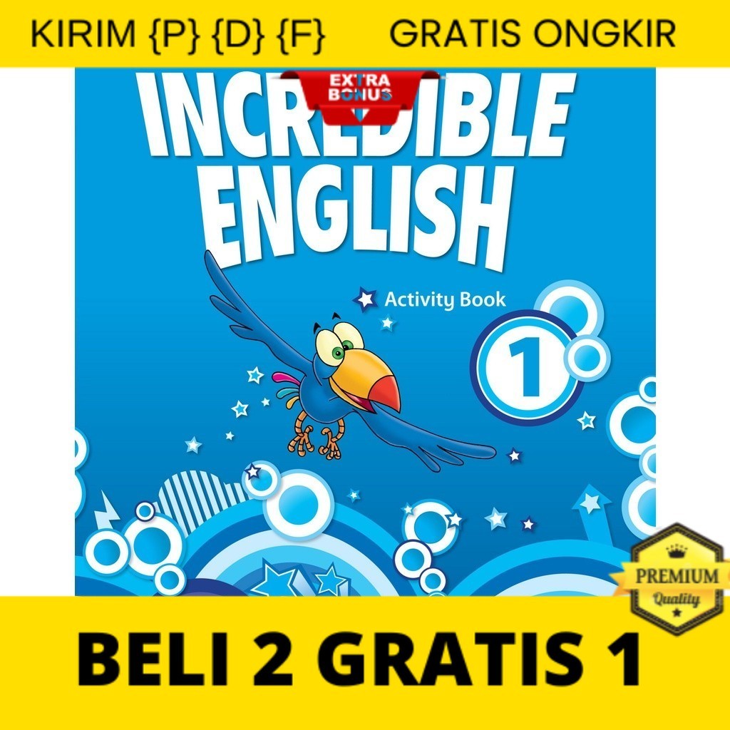

{P} {D} {F} 2nd Edition / Incredible English Activity Book 1/2/3/4/5/6 / Hitam Putih