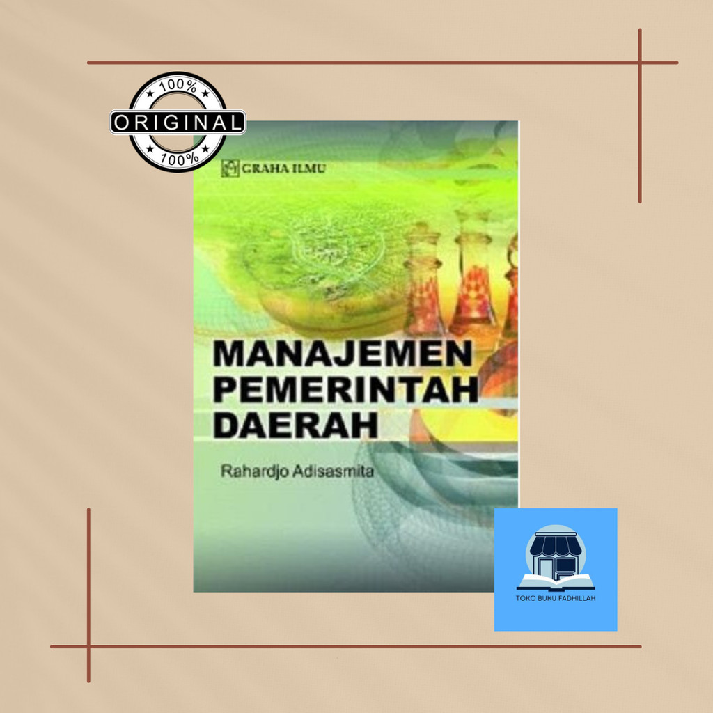 Manajemen Pemerintah Daerah Rahardjo Adisasmita
