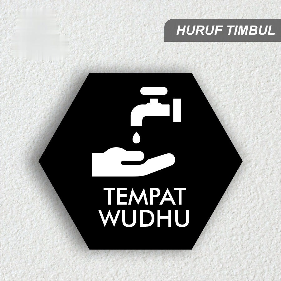Sign Board Tempat Wudhu Akrilik Timbul / Signange Tempat Wudhu Akrilik