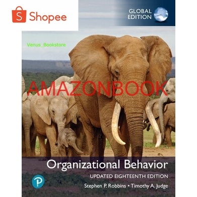 JUAL Organizational Behavior, Updated 18e, Global Edition Stephen Robbins