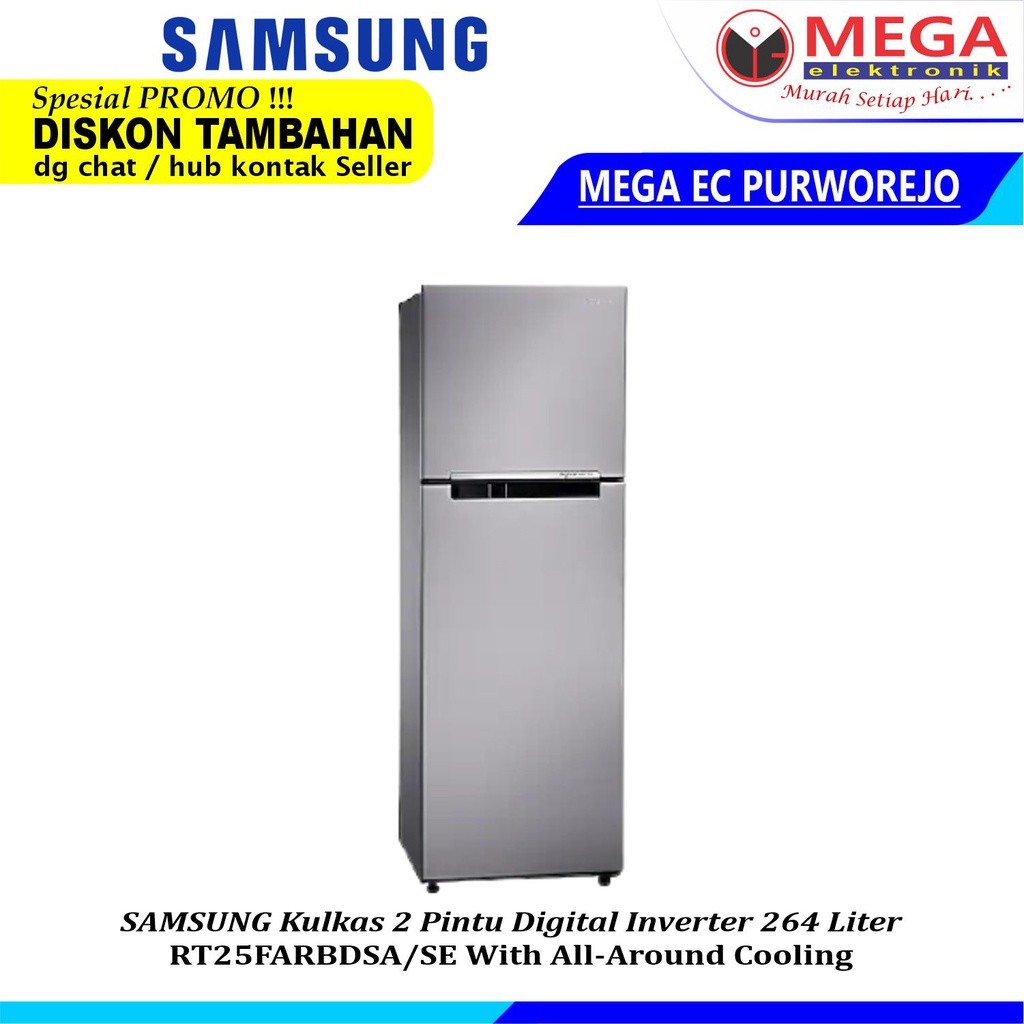 LEMARI ES SAMSUNG 2 PINTU RT25FARBDSA/SE HARGA PROMO DAN BERGARANSI