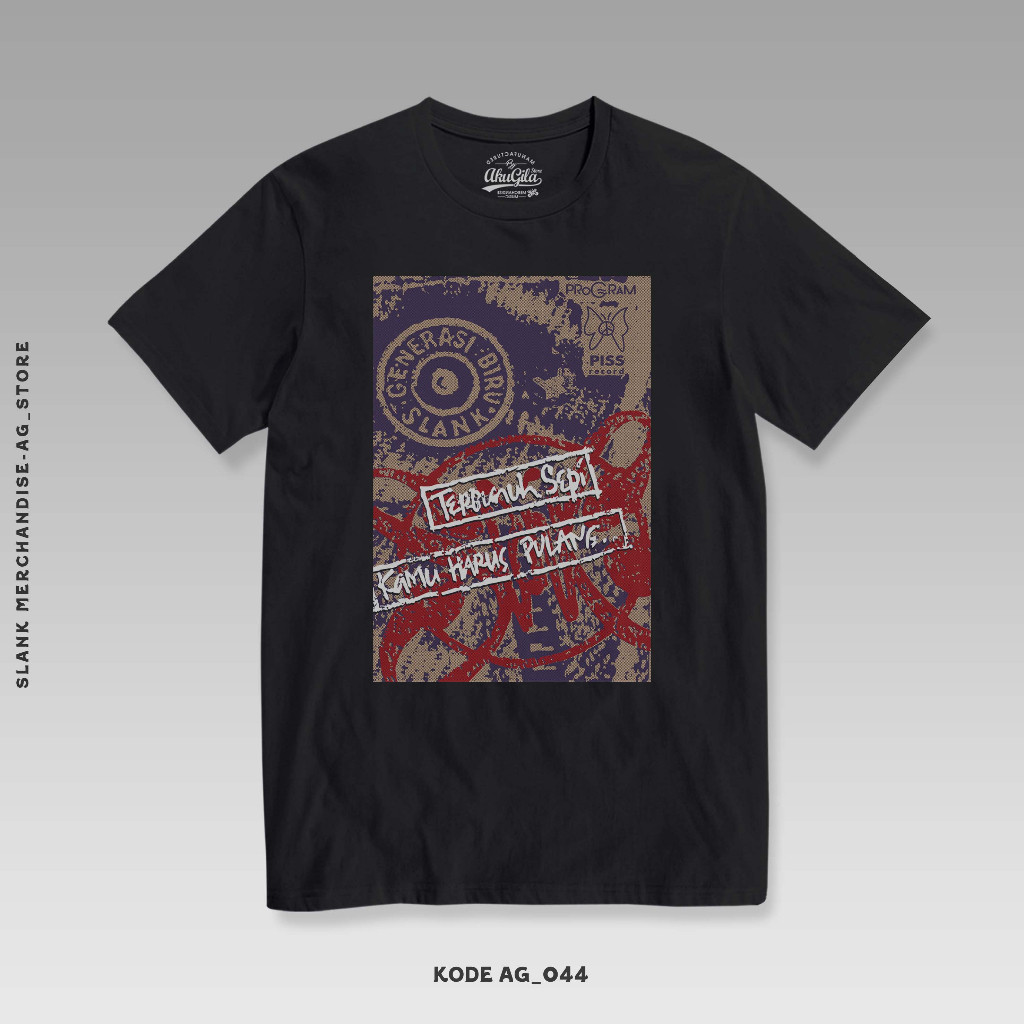 KAOS SLANK - SLANKERS -  KAOS SLANK ALBUM GENERASI BIRU