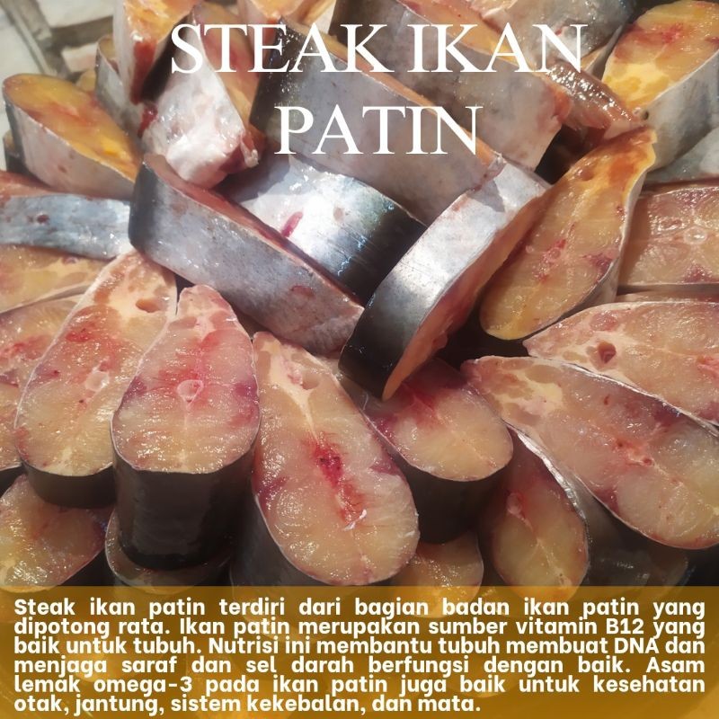 

Ikan Patin Steak / Ikan Patin Potong Rata Segar