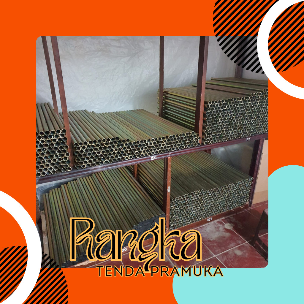 Rangka Tenda Pramuka Ukuran 3x4 & 4x6