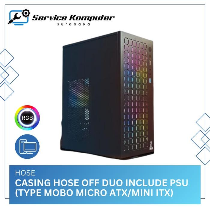 Casing PC Gaming Hose Off Duo include PSU (type mobo Micro ATX/Mini ITX)